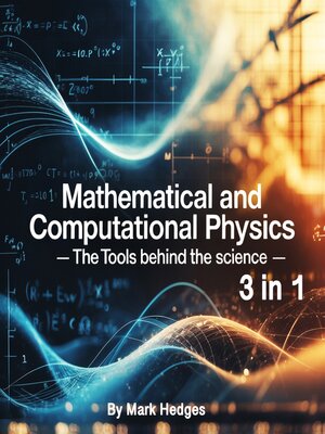cover image of Mathematical and Computational Physics